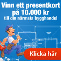 Vinn 10 000 kr till din bygghandel