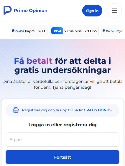 Prime Opinion betalar upp till 54 kr per undersökning